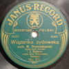 Wiązanka żydowska - Janus-Record kat. No. 371. mx 2524.