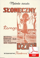 Słoneczny dzień - tango
muz. Edward Żuk
sł. Igor Sikirycki