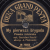 My, pierwsza brygada - Beka-Grand-Płyta kat. № 75053 mx 75053