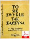 Bo to się zwykle tak zaczyna – slowfox
muz. Stanisław Ferszko, Julian Front
sł. Jerzy Ryba, Emanuel Schlechter
przesłał Bartek Zagajewski