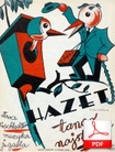 Hazet – tango
muz. Juliusz Gabel
sł. Emanuel Schlechter
zbiory Biblioteki Narodowej (Polona.pl)