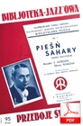 Pieśń Sahary - tango wschodnie
muz. Fanny Gordon
sł. Ramona