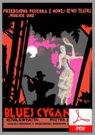 Blues cygański - blues
muz. Zygmunt Wiehler
sł. Andrzej Włast
od Tadzia