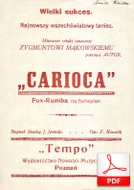Carioca (Jasiński) - fox-rumba
muz. i sł. Stanisław Jasiński