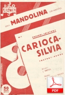 nuty: Carioca-Silvia - foxtrot-rumba
muz. Satto Cresta, Józef Wilner
sł. Janusz Brzeza
od Olivera