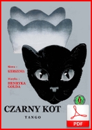 Czarny kot - tango
muz. Henryk Kot
sł. Jan Brzechwa
od Tadzia