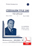 Czekałem tyle dni - slow tango-fox
muz. Henryk Wars
sł. Jerzy Ryba