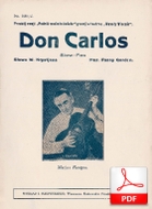 Don Carlos - slowfox
muz. Fanny Gordon
sł. Wiktor Friedwald
od Piotra