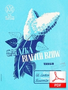 Gałązka białych bzów - tango
muz. Sławomir Bronicz
sł. Aleksander Antoniewicz
