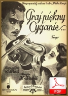 Graj piękny Cyganie - tango
muz. Karel Vacek
sł. Andrzej Włast
od Tadzia