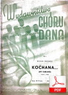 nuty: Kochana - tango
muz. Władysław Daniłowski
sł. Mieczysław Fogg