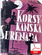 nuty: Korsykańska serenada - tango
muz. Fred Scher
sł. Jerzy Ryba