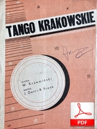 nuty: Krakowskie tango – tango regionalne
muz. Jerzy Gert
sł. Władysław Krzemiński
od Mateusza Kocura
