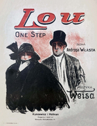 nuty: Lou (S. Weiss – Włast) - one-step
muz. Stephan Weiss
sł. Andrzej Włast