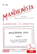 Malowana lala - tango
muz. Zygmunt Lewandowski
sł. Jerzy Rościszewski