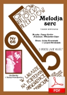 Melodia serc - tango serenada
muz. Fanny Gordon
sł. Leopold Brodziński, Julian Krzewiński
od Tadziu