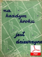 nuty: Na każdym kroku jest dziewczyna - foxtrot węgierski
muz. i sł. Alfred Schütz