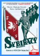 Sybiracy - Marsz ku czci zesłańców - marsz
muz. Władysław Muśnicki
sł. Jan Bartlewicz
od Tadzia