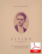 nuty: Titine - foxtrot-shimmy
muz. Léo Daniderff
sł. Andrzej Włast
Biblioteka Narodowa