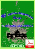 W tańcu zapomnę - tango
muz. i sł. Stanisław Łukasiewicz
od Tadzia