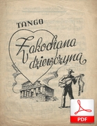 nuty: Zakochana dziewczyna - tango
muz. Eldo di Lazzaro
sł. autor nieznany